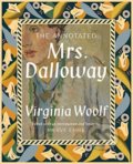 The Annotated Mrs. Dalloway - Merve Emre, Virginia Woolf, W. W. Norton & Company, 2021