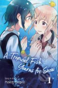 Kniha: A Tropical Fish Yearns for Snow (Makoto Hagino). Viz Media, 2019