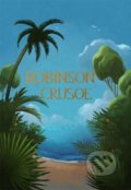 Robinson Crusoe - Daniel Defoe, Wordsworth, 2022