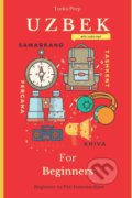 Kniha: Uzbek for Beginners (Elvin Allazov). Independently Published, 2018