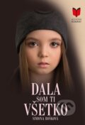 E-kniha: Dala som ti všetko (Simona Rošková), 2022