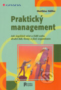Praktický management - Matthias Nöllke, 2004