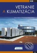 Kniha: Vetranie a klimatizácia (K. Ferstl, M. Székyová a R. Nový). Jaga group, 2004