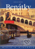 Kniha: Benátky (Danilo Reato). Slovart CZ, 2004
