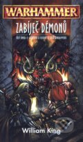 Warhammer: Zabíječ démonů - William King, Polaris, 2004