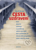 Cesta uzdravení - Dan B. Allender, Porta Libri, 2003