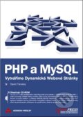 PHP a MySQL - vytváříme dynamické webové stránky - David Tansley, SoftPress, 2003