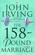 Kniha: The 158-Pound marriage (John Irving). Bloomsbury