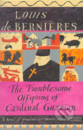 Troublesome Offspring of Cardinal Guzman - Louis de Berni&#232;res, Vintage, 1993