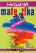 Kniha: Farebná matematika pre druhákov (Daniela Richtáriková). Cesty, 2000