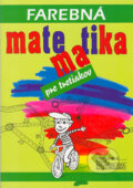 Kniha: Farebná matematika pre tretiakov (Daniela Richtáriková). Cesty, 2000