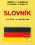 Nemecko - slovenský, slovensko - nemecký slovník - Kolektív autorov, Knižné centrum, 1996