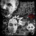 Korben Dallas: Deti rýb LP - Korben Dallas, Hudobné albumy, 2022