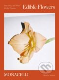 Kniha: Edible Flowers (Monica Nelson). Monacelli Press, 2021