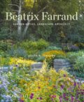 Kniha: Beatrix Farrand (Judith B. Tankard). Monacelli Press, 2022