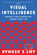 Visual Intelligence - Amy E. Herman, 2017