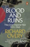 Blood and Ruins - Richard Overy, Penguin Books, 2023