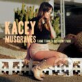 Kacey Musgraves: Same Trailer Different Park - Kacey Musgraves, Universal Music, 2014