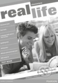 Kniha: Real Life - Elementary - Test Book (Dominika Chandler, Liz Foody, Monika Galbarczyk a Marta Uminska). Pearson, Longman, 2010