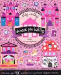 Kniha: Môj veľký domček pre bábiky (Svojtka&Co.). Svojtka&Co., 2014