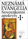 Novozákonní apokryfy I.: Neznámá evangelia - Jan A. Dus, Petr Pokorný, 2014