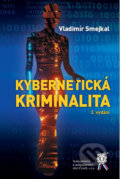 Kybernetická kriminalita - Vladimír Smejkal, Aleš Čeněk, 2022