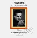Neznámé a zapomenuté filmy Václava Zykmunda - Jan Bernard, Akademie múzických umění, 2024