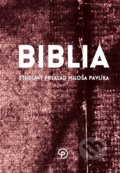 Biblia - Miloš Pavlík, KVARTUS MEDIA, k.s., 2022