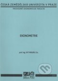 Kniha: Ekonometrie (Jiří Tvrdoň). Česká zemědělská univerzita v Praze, 2015