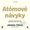 Atómové návyky - James Clear, Publixing a Tatran, 2022