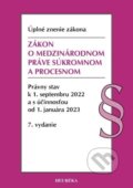 Zákon o medzinárodnom práve súkromnom a procesnom. Úzz, 7. vydanie, 9/2022 - kolektív autorov, Heuréka, 2016
