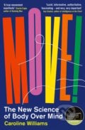 Move! - Caroline Williams, Profile Books, 2022