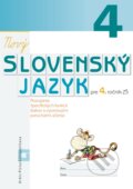 Nový Slovenský jazyk pre 4. ročník ZŠ (pracovná učebnica) - Dana Kovárová, Alena Kurtulíková, Orbis Pictus Istropolitana, 2023