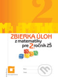 Zbierka úloh z matematiky pre 2. ročník ZŠ - Veronika Palková, Orbis Pictus Istropolitana, 2022