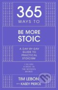 Kniha: 365 Ways to be More Stoic (Tim Lebon). John Murray, 2022