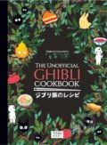 The Unofficial Ghibli Cookbook - Thibaud Villanova, Titan Books, 2022