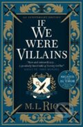 If We Were Villains - M.L. Rio, Titan Books, 2022