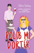 E-kniha: Polib mi dortík (Helena Hunting), 2022
