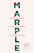 Marple: Twelve New Stories - Agatha Christie, Naomi Alderman, Leigh Bardugo, Alyssa Cole, Lucy Foley, Elly Griffiths, Natalie Haynes, Jean Kwok, Val McDermid, Karen M. McManus, Dreda Say Mitchell, Kate Mosse, Ruth Ware, HarperCollins, 2022