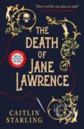 The Death of Jane Lawrence - Caitlin Starling, Titan Books, 2022