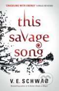 This Savage Song collectors hardback - V.E. Schwab, Titan Books, 2022
