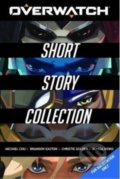 The Overwatch Short Story Collection - Alyssa Wong, Titan Books, 2022