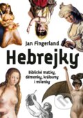 Hebrejky - Jan Fingerland, Pražské příběhy, 2022