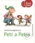 Petr a Petra - Astrid Lindgren, Jiří Bernard (ilustrácie), Albatros CZ, 2022