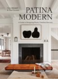 Kniha: Patina Modern (Chris Mitchell). Artisan Division of Workman, 2022