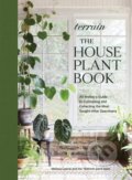 Terrain: The Houseplant Book - Melissa Lowrie, Artisan Division of Workman, 2022