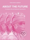 About The Future - 51 príbehov žien pre budúcnosť zdravotníctva - Guido Andrea Longhitano, Guido Andrea Longhitano, 2022