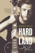 Hard Land - Benedict Wells, 2022