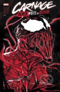 Kniha: Carnage: Black, White & Blood (Benjamin Percy, Donny Cates a Tini Howard). Marvel, 2021