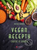 Vegan recepty: chutně a snadno - Monika Brýdová, CPRESS, 2022